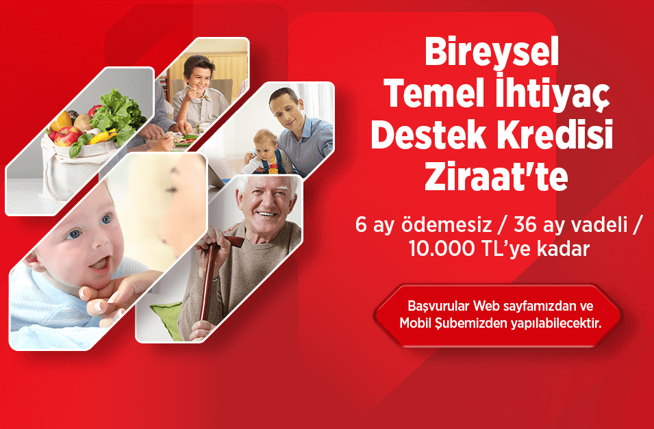 Ziraat Bankası Bireysel Temel İhtiyaç Destek Kredisi