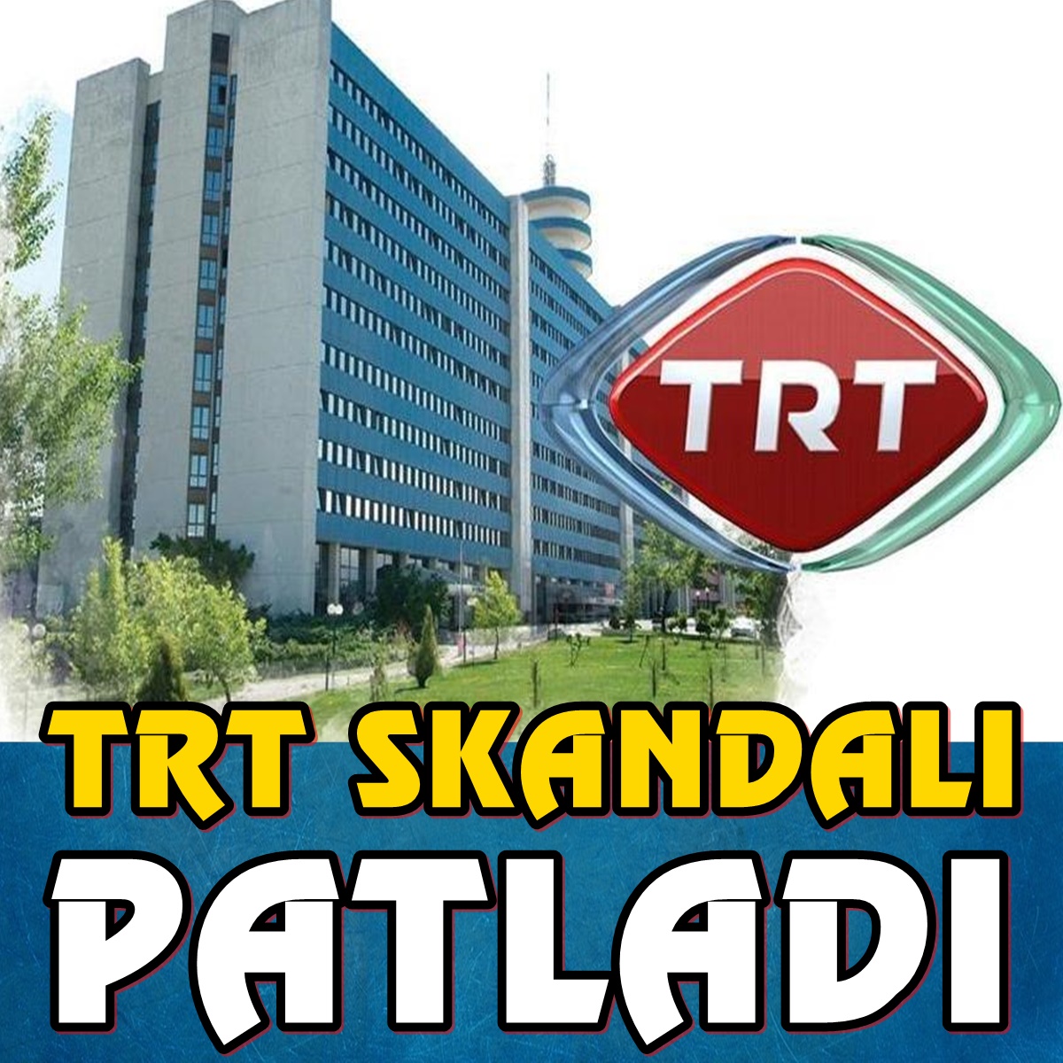 TRT Skandalı Patlak Verdi...